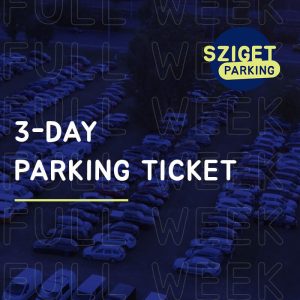 3 Day Ticket - Sziget Parking (Auchan)