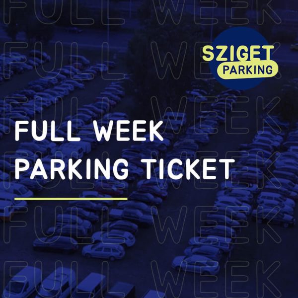Full Week - Sziget Parking (Auchan)